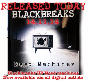 Blackbreaks-Need-machines-release-day2